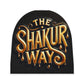 THE SHAKUR WAY BEANIE