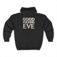 GOOD EVE HOODY UNISEX