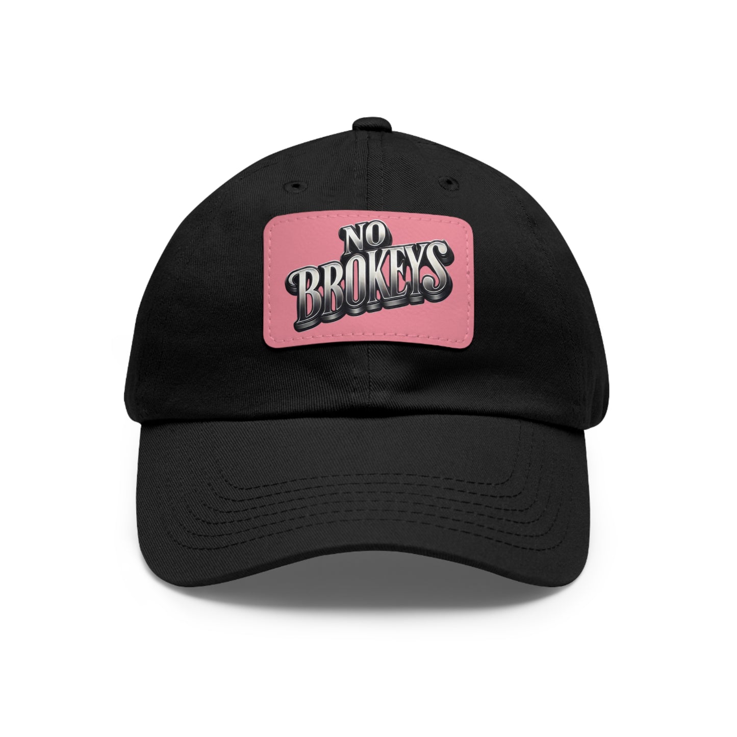 NO BROKEYS DAD CAP