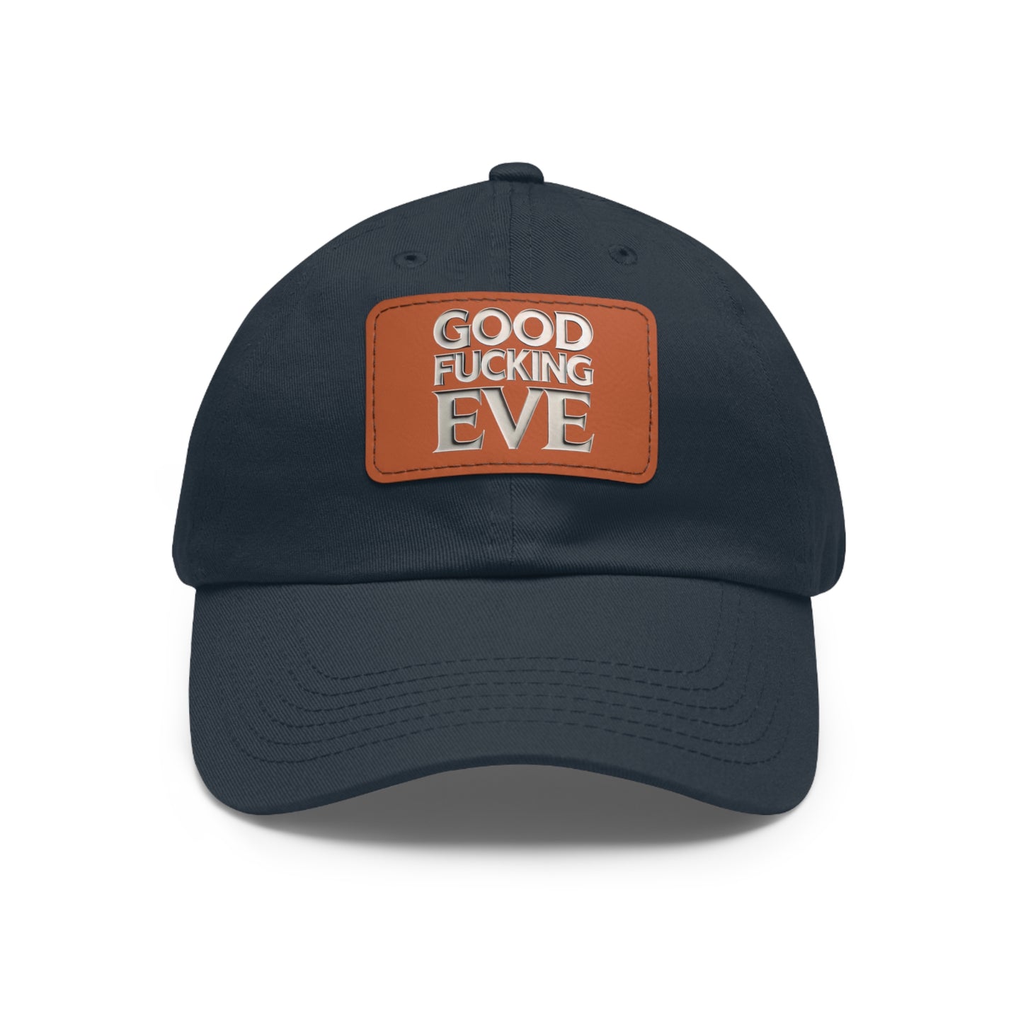 GOOD FUCKING EVE DAD HAT