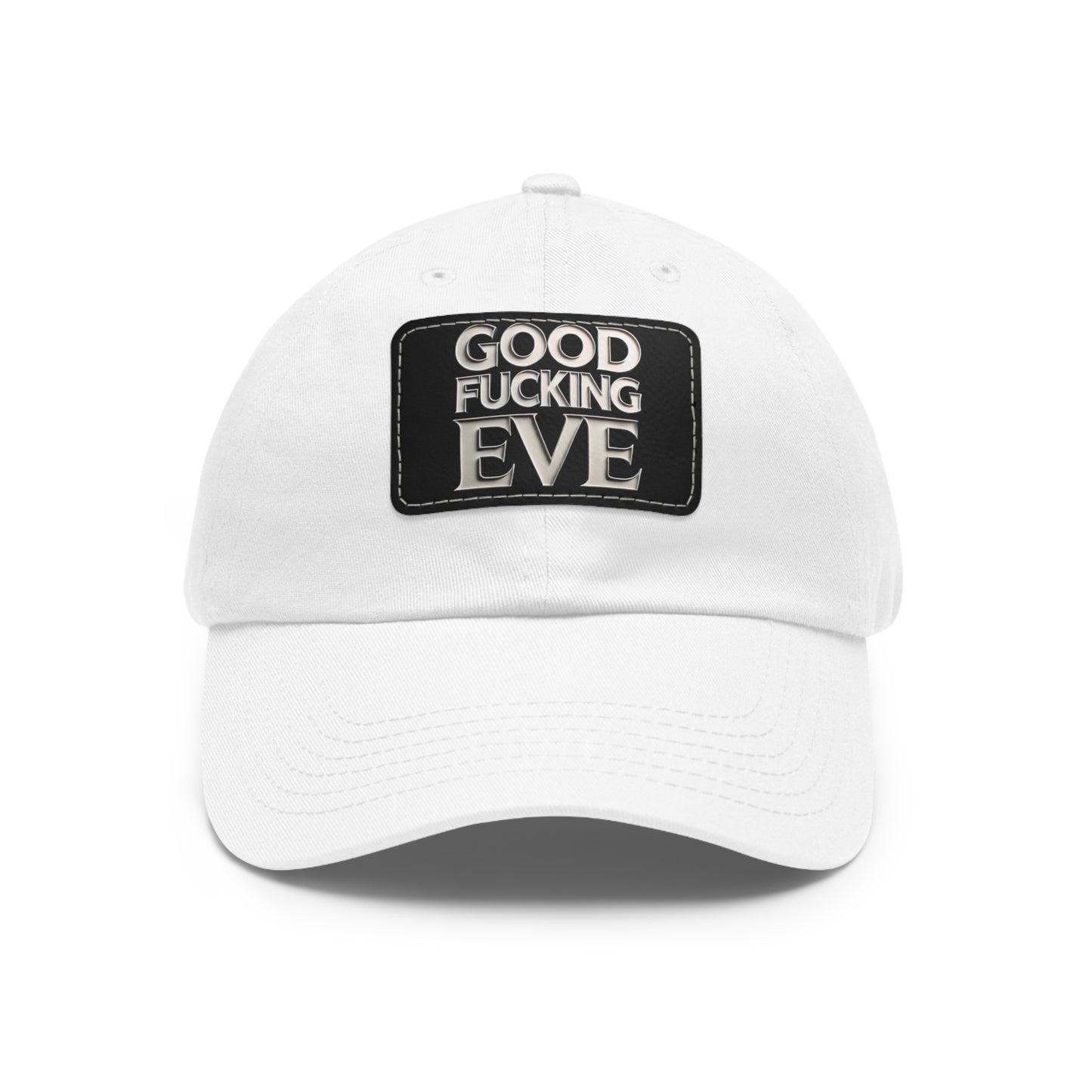 GOOD FUCKING EVE DAD HAT