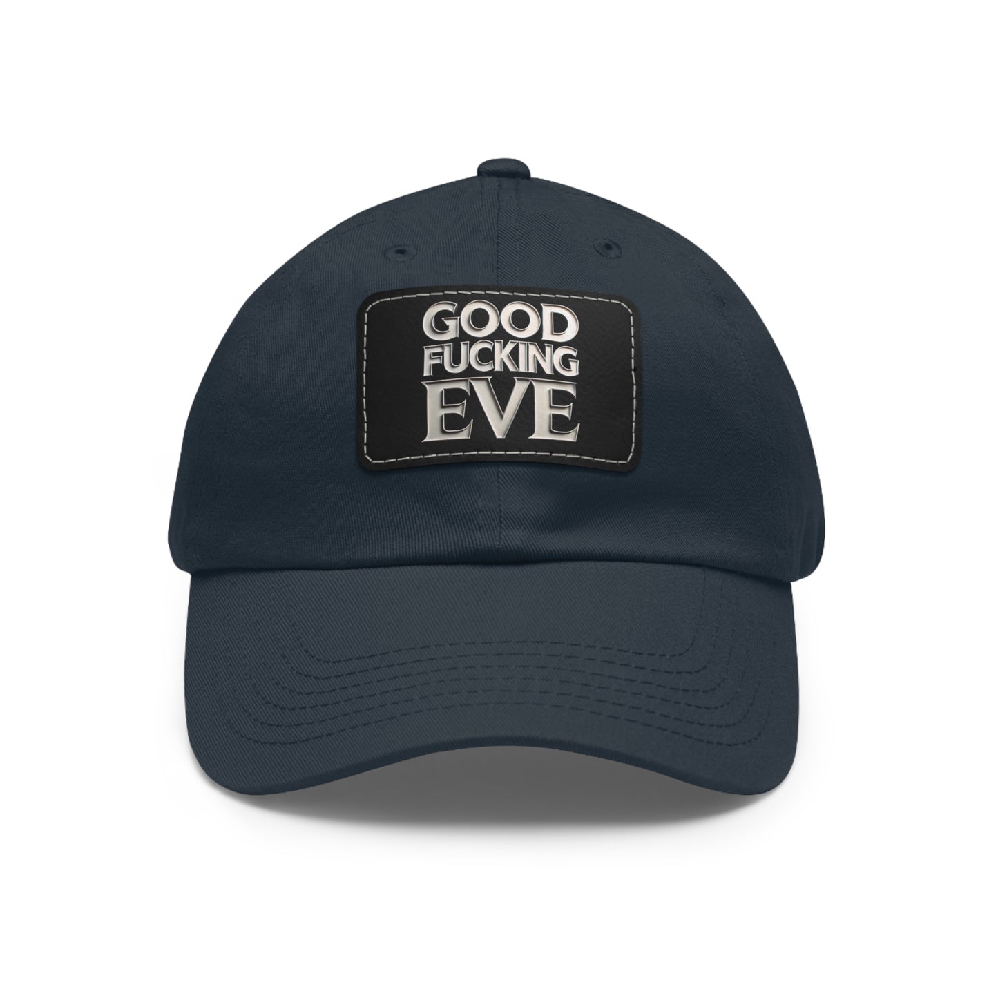 GOOD FUCKING EVE DAD HAT