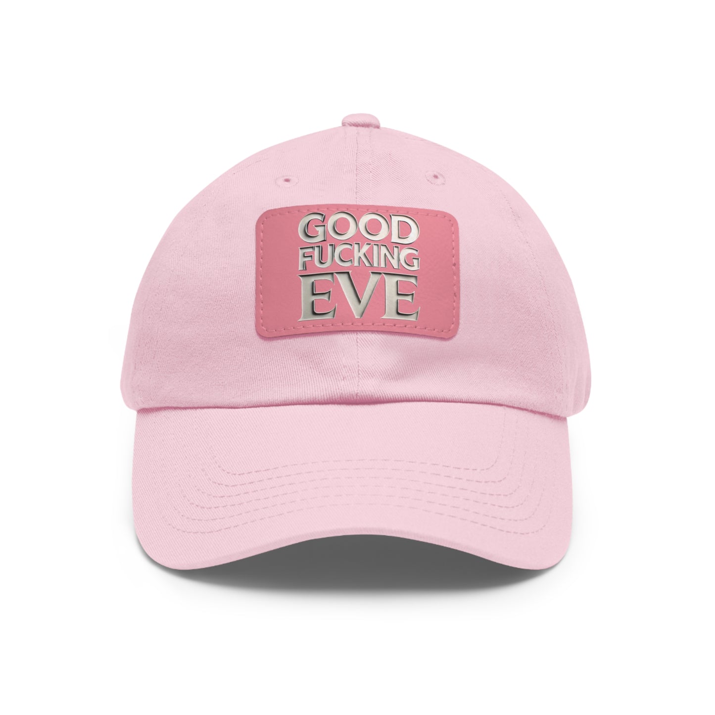 GOOD FUCKING EVE DAD HAT