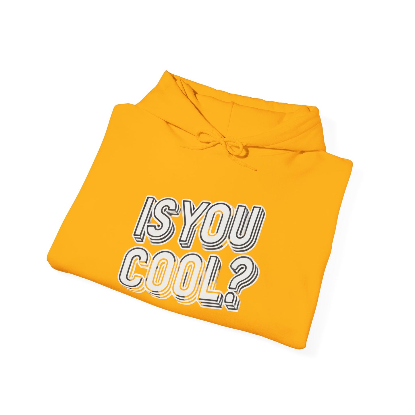 IS YOU COOL UNISEX SWEATSHIRT