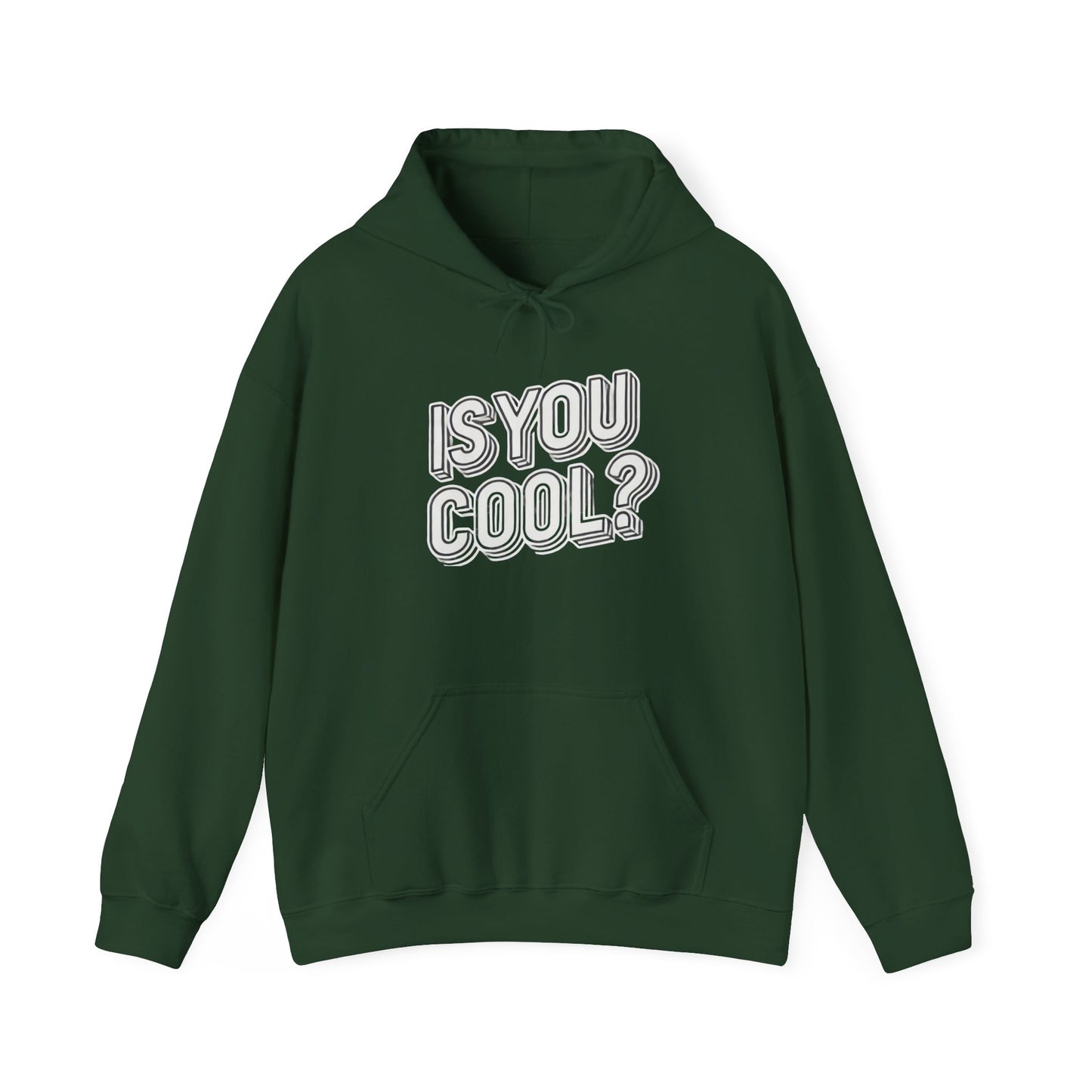 IS YOU COOL UNISEX SWEATSHIRT