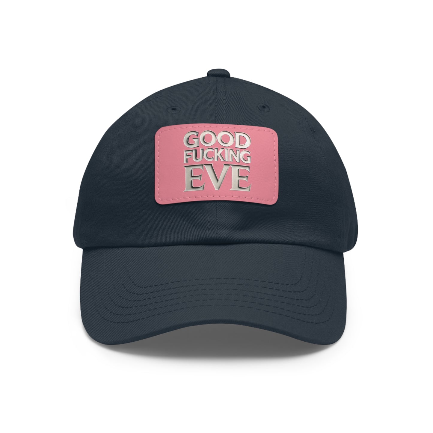 GOOD FUCKING EVE DAD HAT