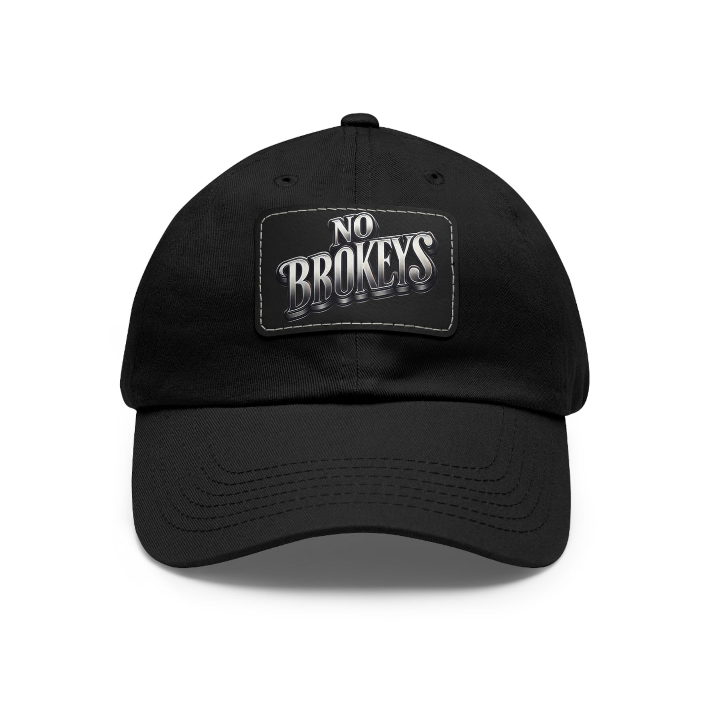 NO BROKEYS DAD CAP